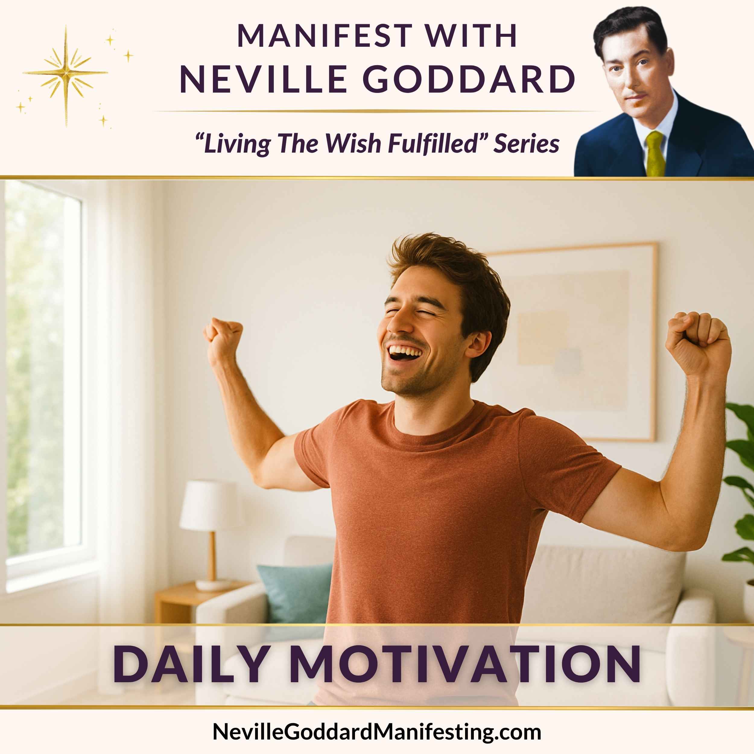 Manifest with Neville Goddard: Daily Motivation thumbnail
